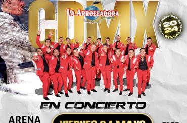 La Arrolladora Banda El Limón en Arena CDMX, Mayo 2024