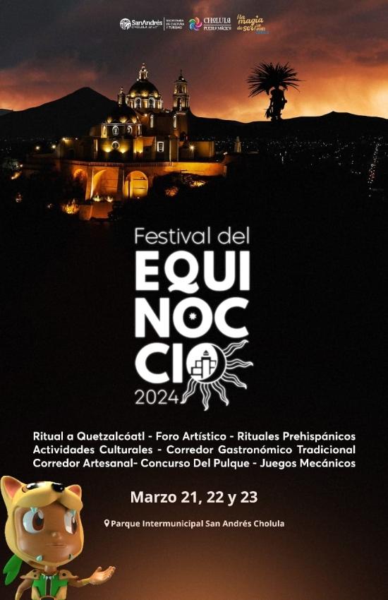 Festival Equinoccio San Andrés Cholula 2024
