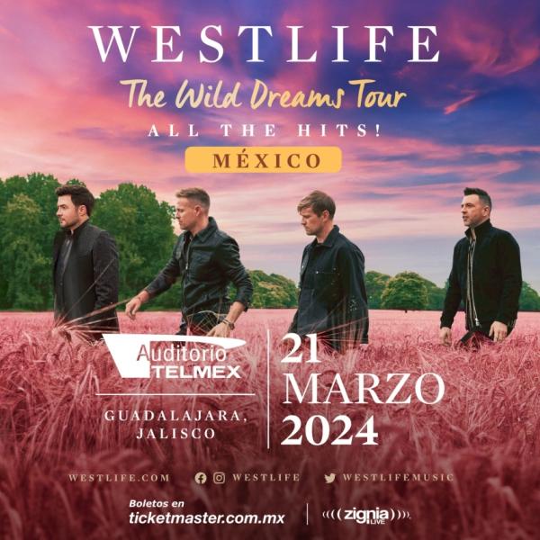 Westlife en el Auditorio Telmex, Guadalajara, Marzo 2024