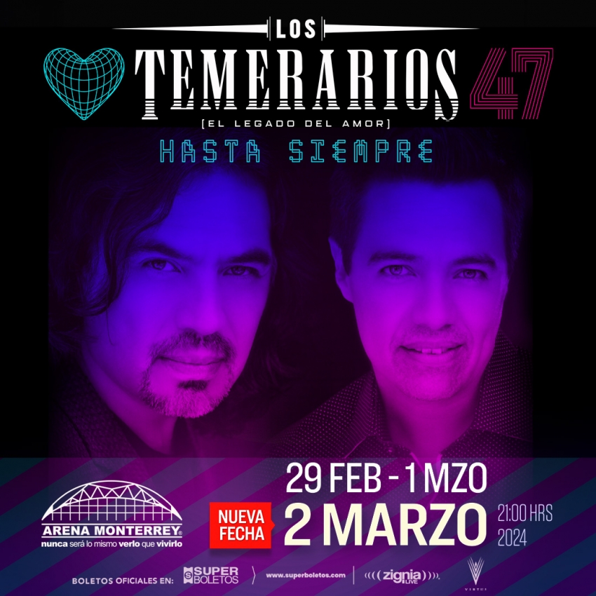 Los Temerarios en la Arena Monterrey, Febrero y Marzo 2024 DÓNDE HAY