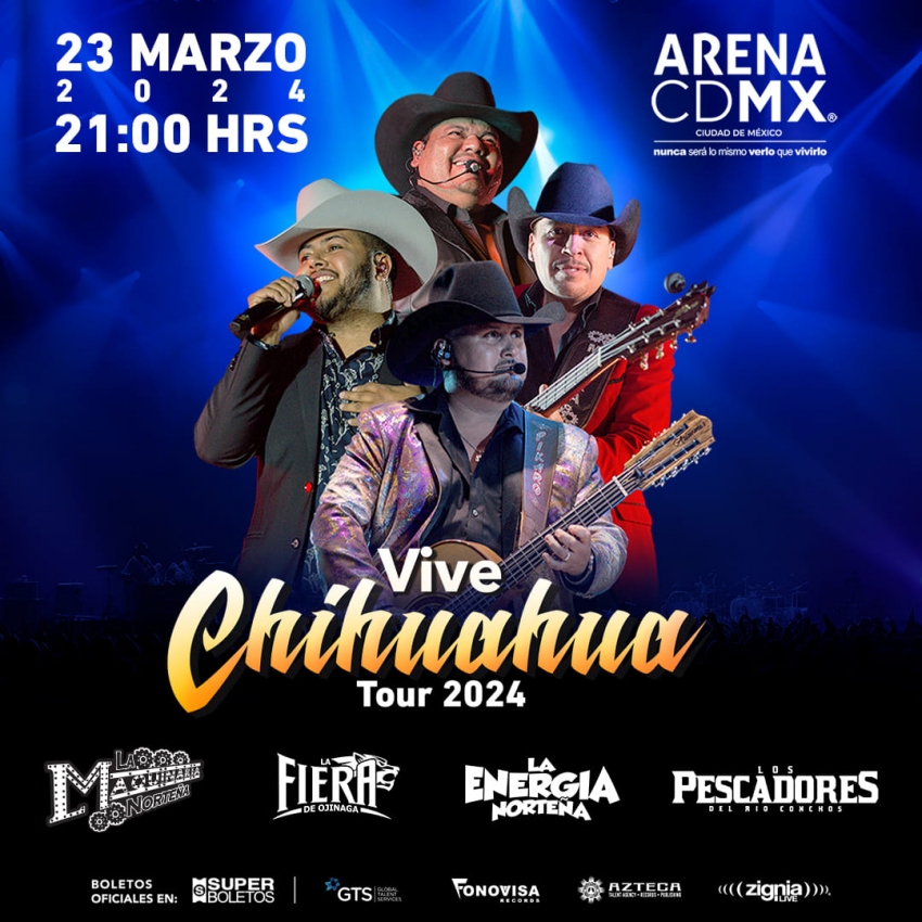 Vive Chihuahua Tour 2024 en la Arena CDMX, Marzo 2024 Dónde Hay Feria