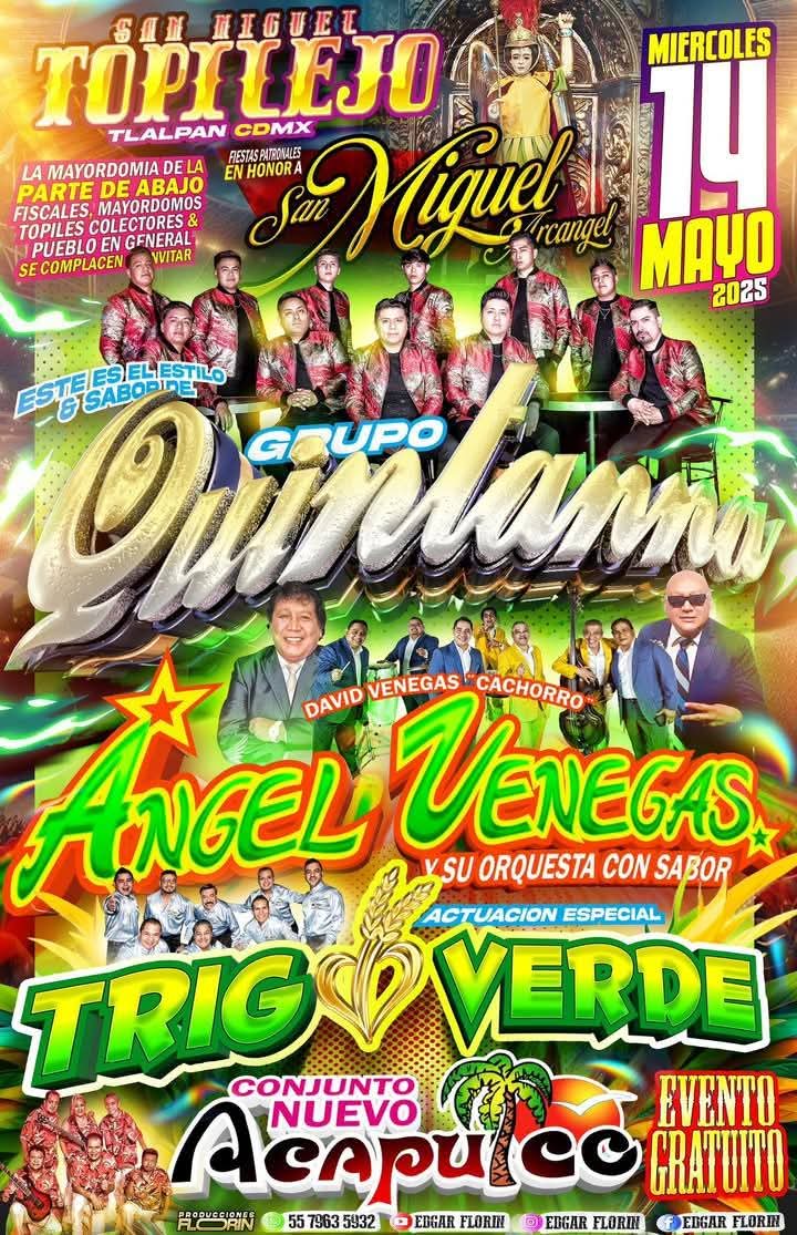 Fiesta Patronal San Miguel Topilejo 2025