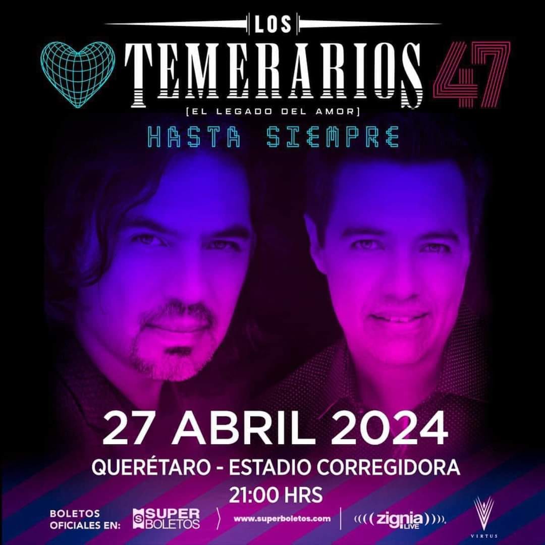 Los Temerarios en Querétaro