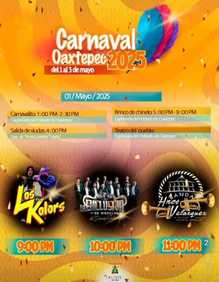 Programa 1 de Mayo, Carnaval Oaxtepec 2025
