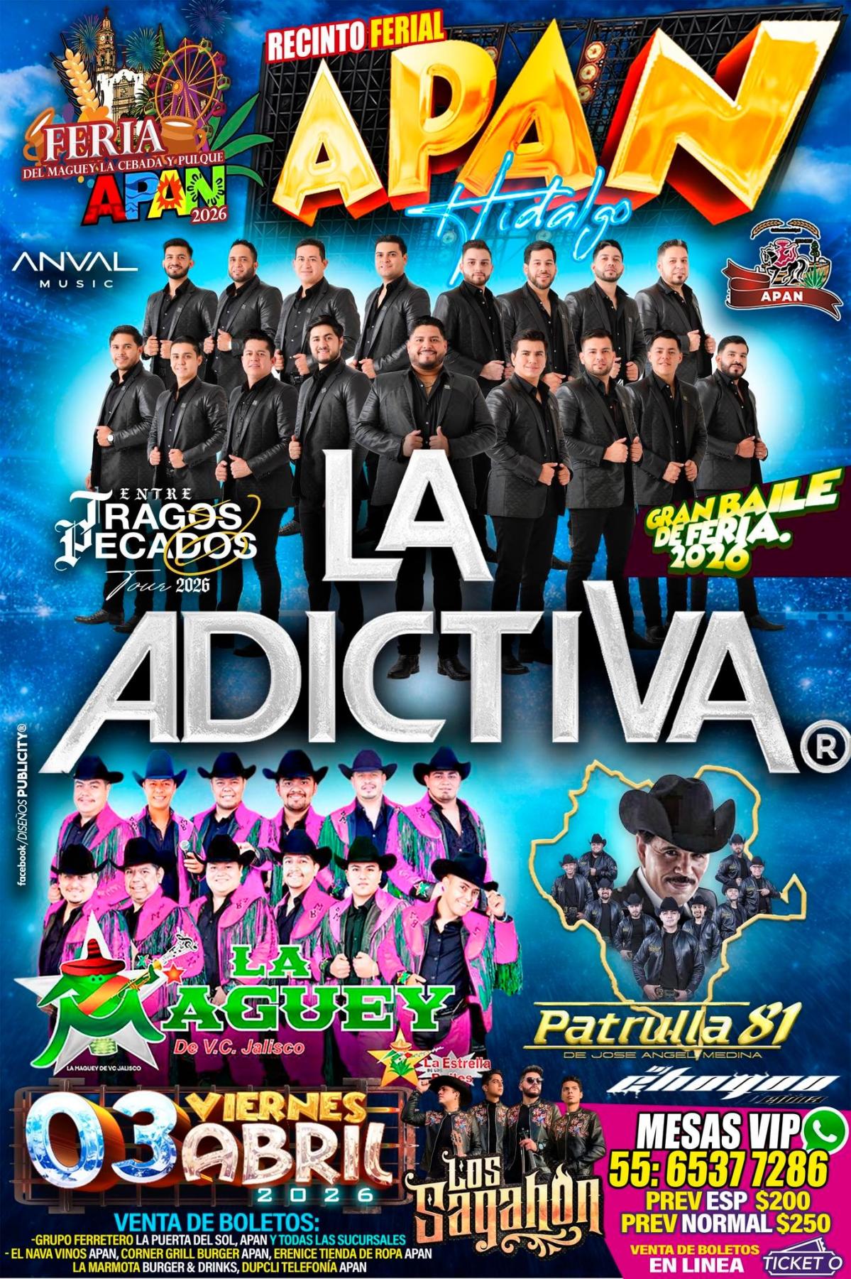 Banda La Adictiva, Banda Maguey, Patrulla 81 en Feria Apan 2026