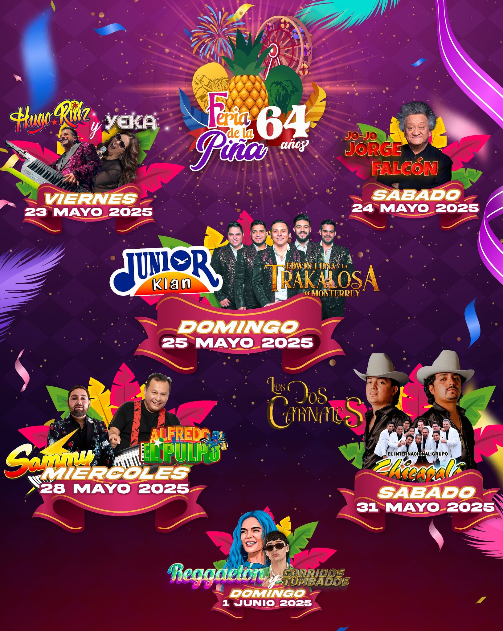 Cartelera artística Feria de la Piña Loma Bonita 2025
