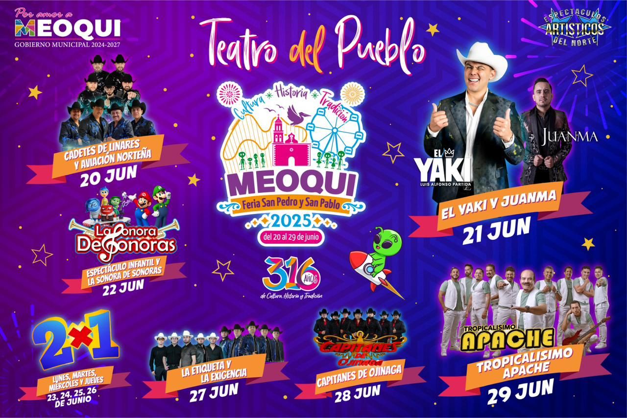 Cartelera Artística - Feria de San Pedro y San Pablo Meoqui 2025