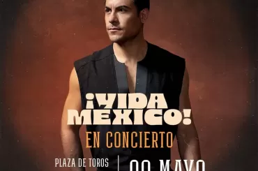Carlos Rivera en la Plaza México 2026: Concierto “¡Vida México!” el 9 de mayo