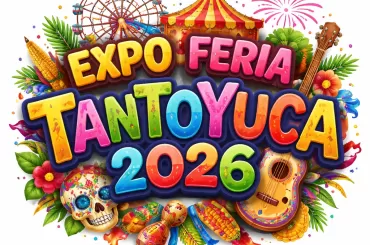 Expo Feria Tantoyuca 2026