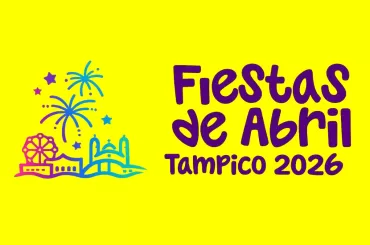 Fiestas de Abril Tampico 2026