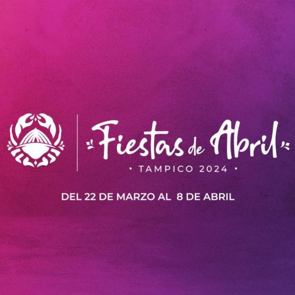 Fiestas de Abril Tampico 2024 Dónde Hay Feria