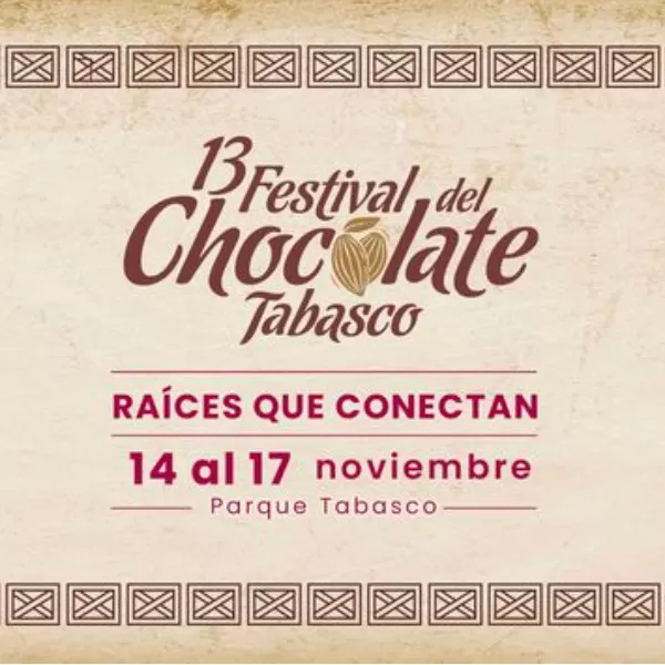 13° Festival del Chocolate Tabasco 2024 Dónde Hay Feria