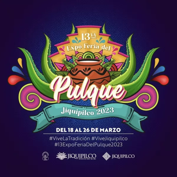 13º Expo Feria del Pulque Jiquipilco 2023 13º Expo Feria del Pulque Jiquipilco 2023