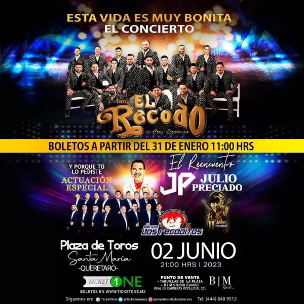 Banda El Recodo, Julio Preciado y Los Recoditos en Querétaro, Junio 2023 Banda El Recodo, Julio Preciado y Los Recoditos en Querétaro, Junio 2023
