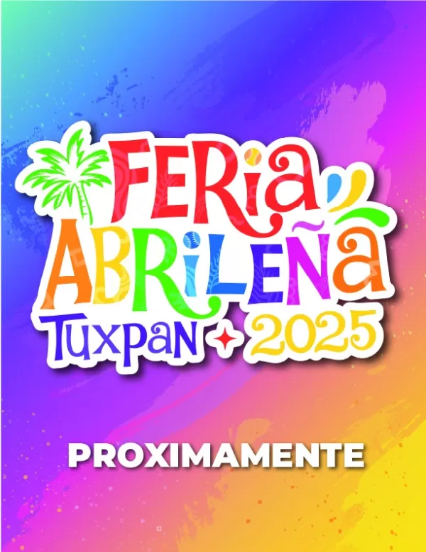 Feria Abrileña Tuxpan Nayarit 2025