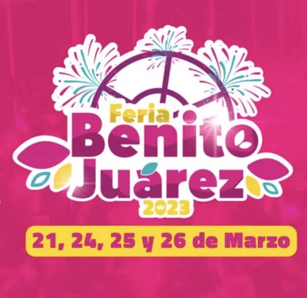 Feria Benito Juárez Tlaxcala 2023 Feria Benito Juárez Tlaxcala 2023