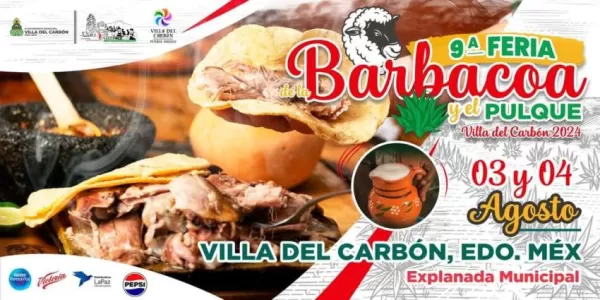 Feria de la Barbacoa y el Pulque Villa del Carbón 2024