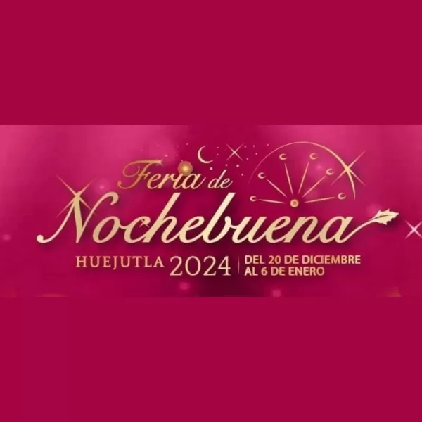 Feria de Nochebuena Huejutla 2024