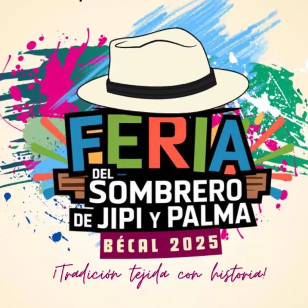 Feria del Sombrero de Jipi y Palma Bécal 2025