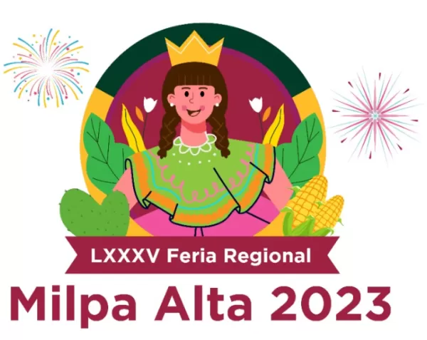 Feria Regional Milpa Alta 2023