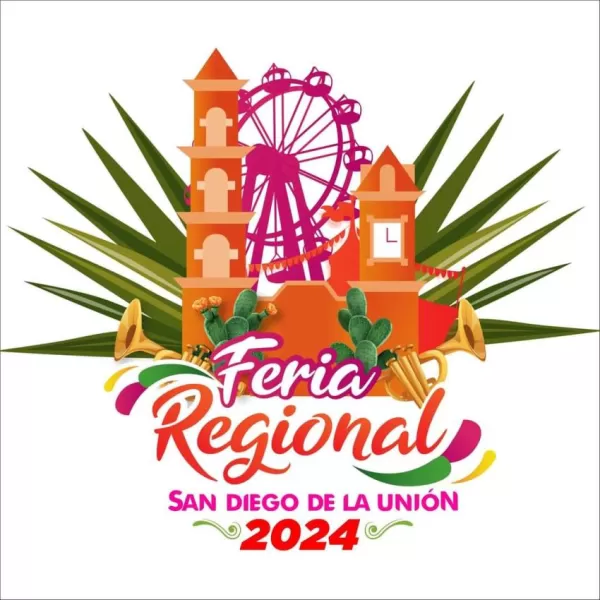 Feria Regional San Diego de la Unión 2024