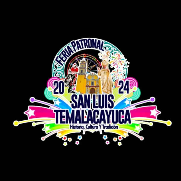 Feria San Luis Temalacayuca 2024