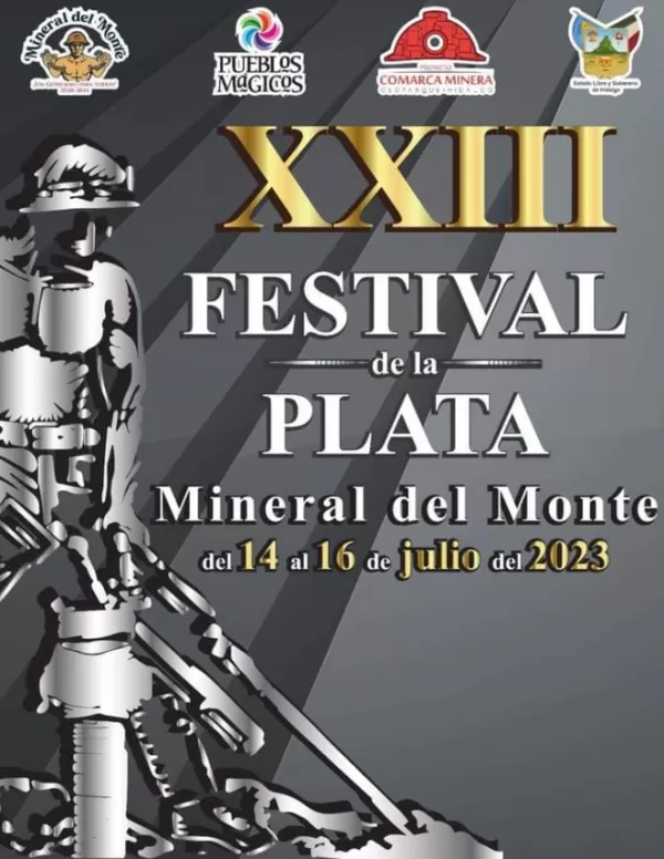 Festival de la Plata Mineral Del Monte 2023 Festival de la Plata Mineral Del Monte 2023