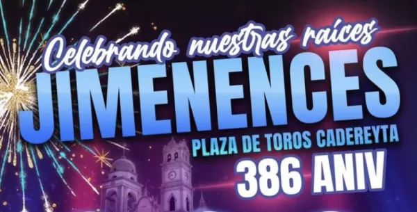 Fiestas de Aniversario Cadereyta Jiménez 2023