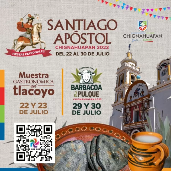Fiestas Patronales Santiago Apóstol Chignahuapan 2023