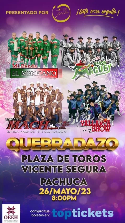 Gran Gira Quebradazo 2023 en Pachuca, Hidalgo, Mayo 2023