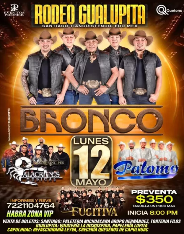 Grupo Bronco en Rodeo Gualupita, Edomex, Mayo 2025