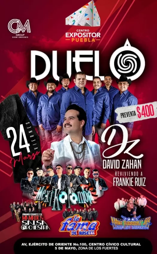 Grupo Duelo en el Centro Expositor de Puebla, Marzo 2023