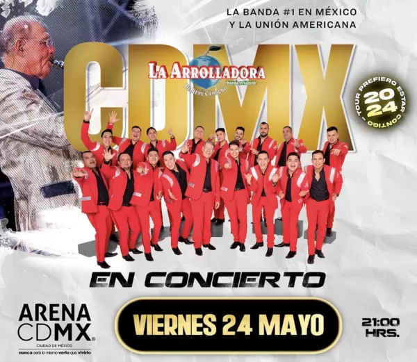 La Arrolladora Banda El Limón en Arena CDMX, Mayo 2024