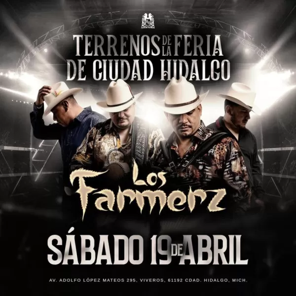 Los Farmerz en Ciudad Hidalgo, Michoacán, Abril 2025