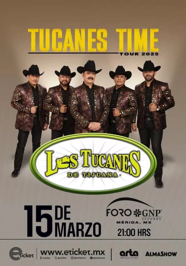 Los Tucanes de Tijuana en el Foro GNP Seguros Mérida, Marzo 2025
