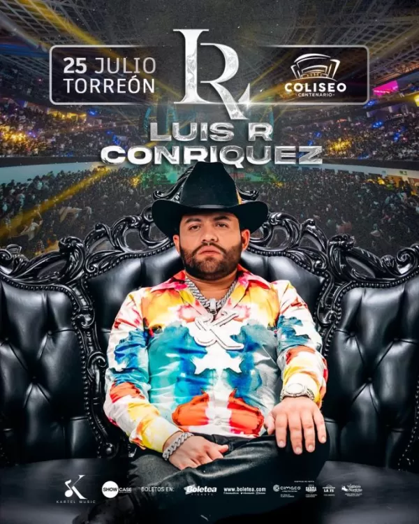 Luis R Conriquez en Coliseo Centenario, Torreón, Coahuila, Julio 2025
