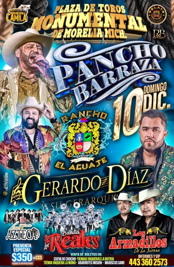 Pancho Barraza, Rancho El Aguaje y Gerardo Díaz en Morelia, Diciembre 2023