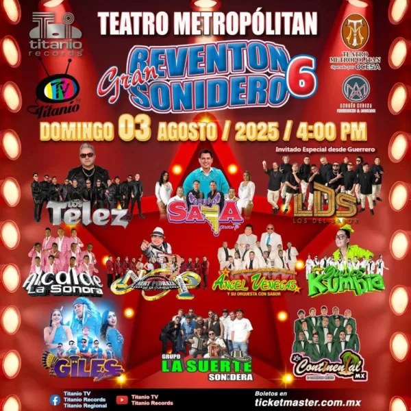 Reventón Sonidero en el Teatro Metropólitan, Agosto 2025