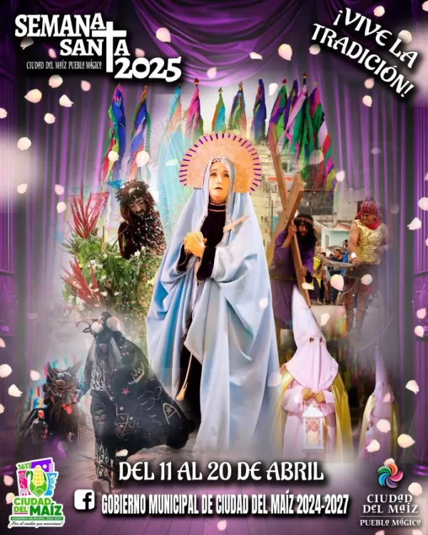 Semana Santa Ciudad del Maíz 2025