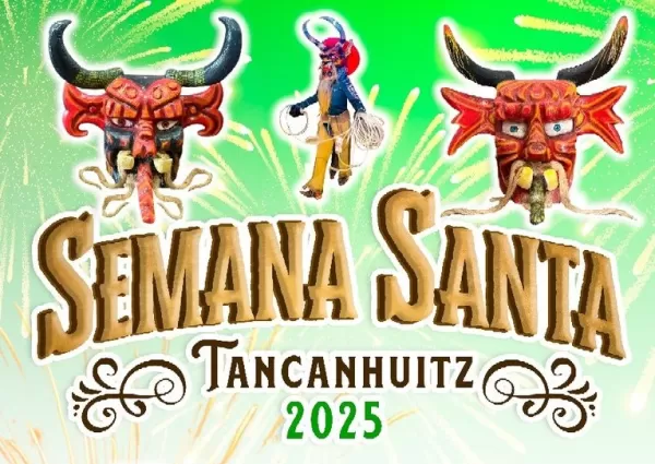 Semana Santa Tancanhuitz 2025