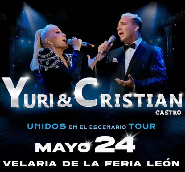Yuri y Cristian Castro: Unidos Tour 2024 en León, Guanajuato, Mayo 2024