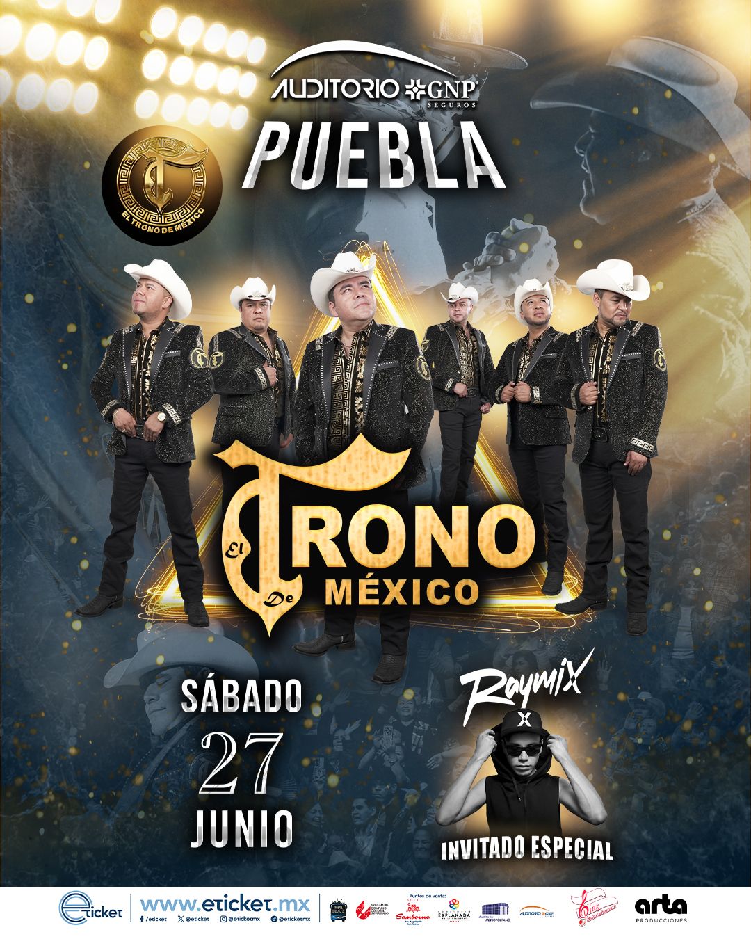 El Trono de Mexico Puebla 27 Junio 2026