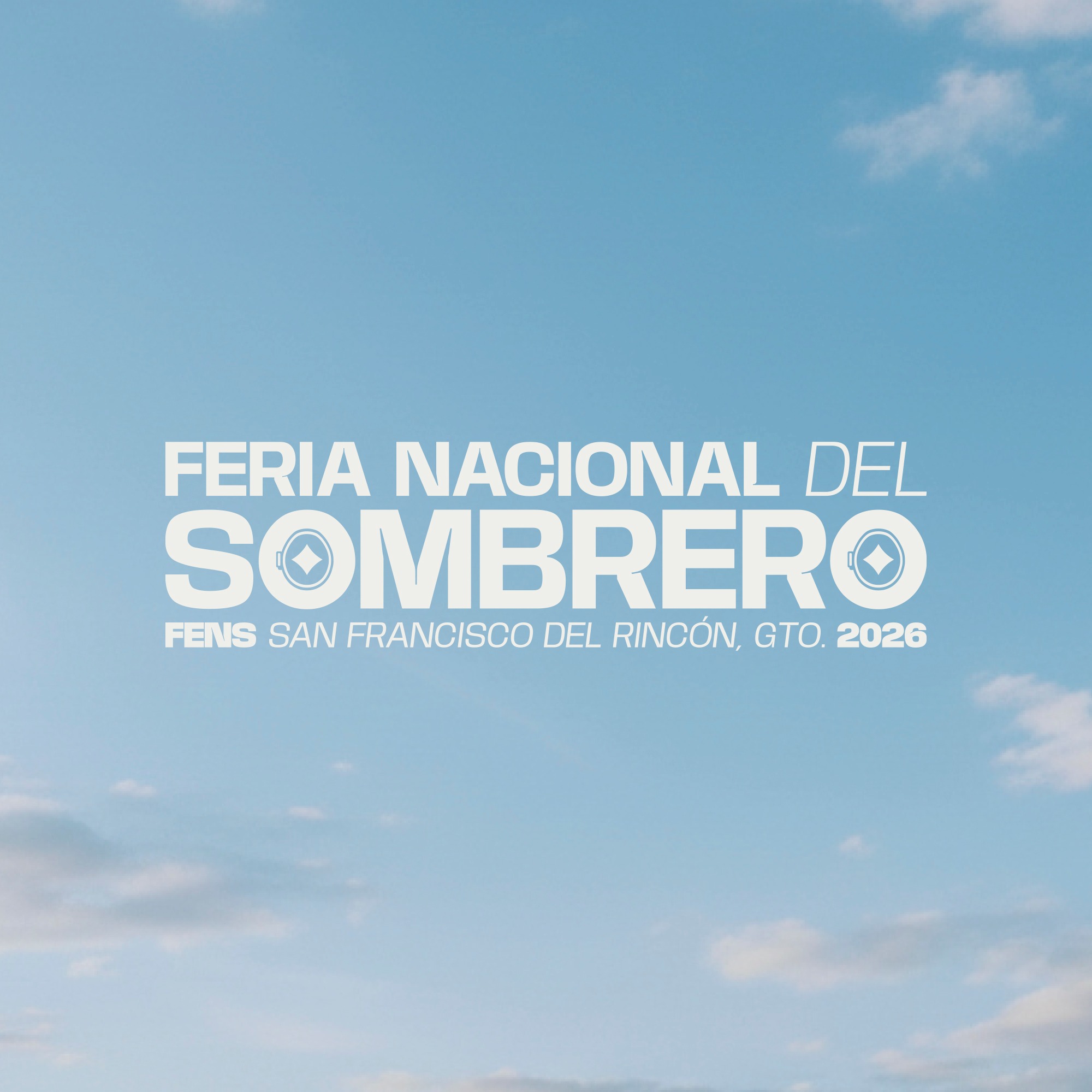 Feria Nacional del Sombrero San Francisco del Rincón 2026