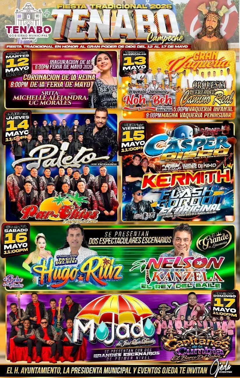 Fiesta Tradicional Tenabo 2026: fechas, cartelera y todo sobre la ...