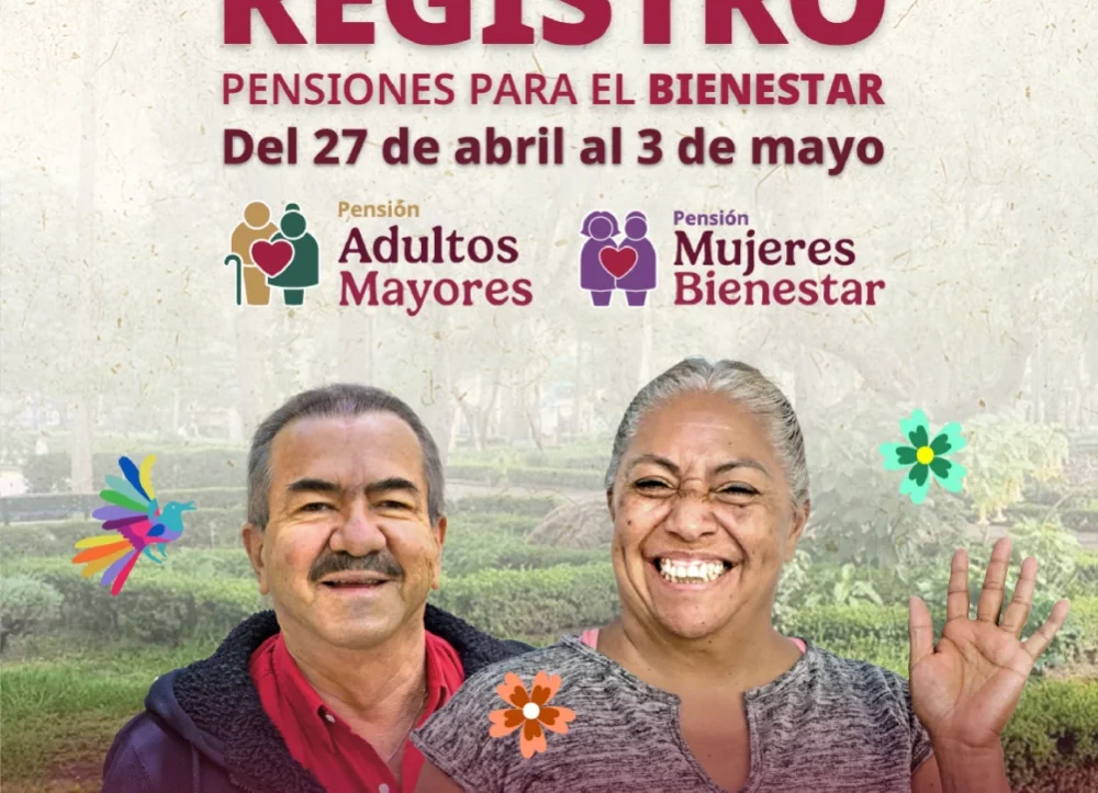 Registro Pensiones Bienestar Abril Mayo 2026