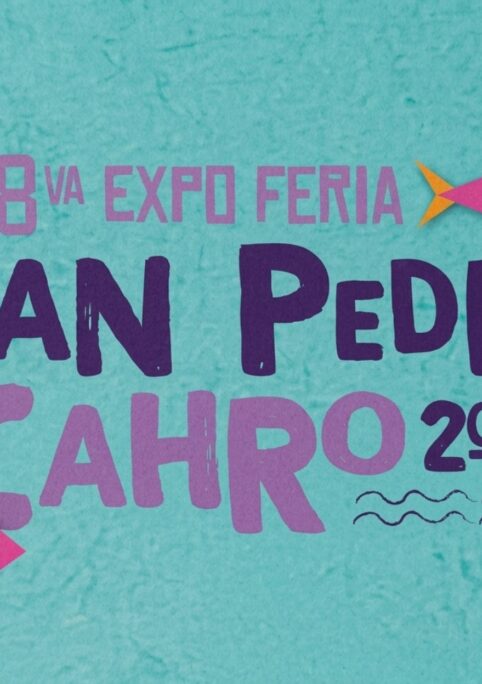 Expo Feria San Pedro Cahro 2026