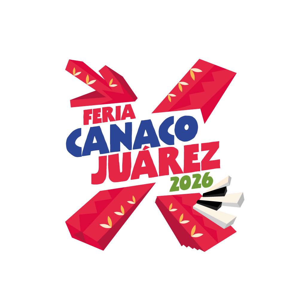 Feria Canaco Juárez 2026