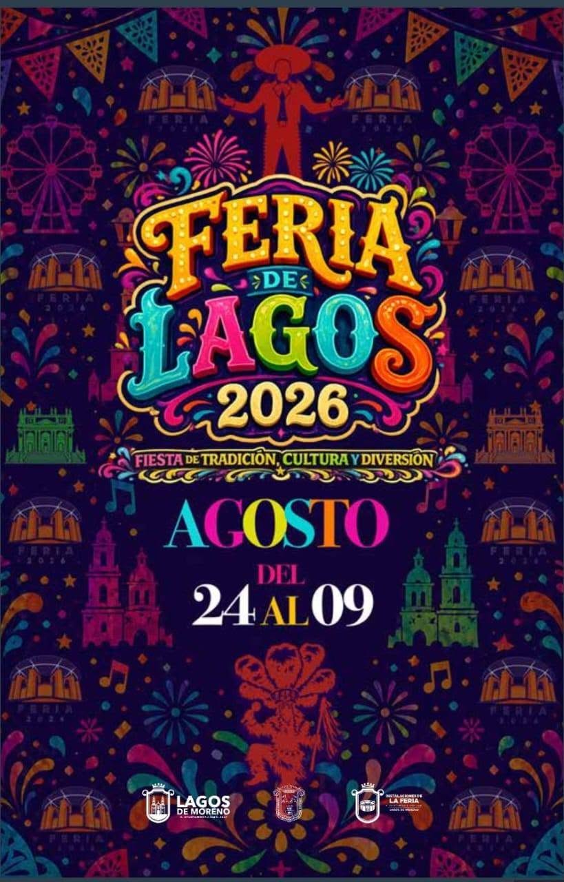 Feria Lagos de Moreno 2026