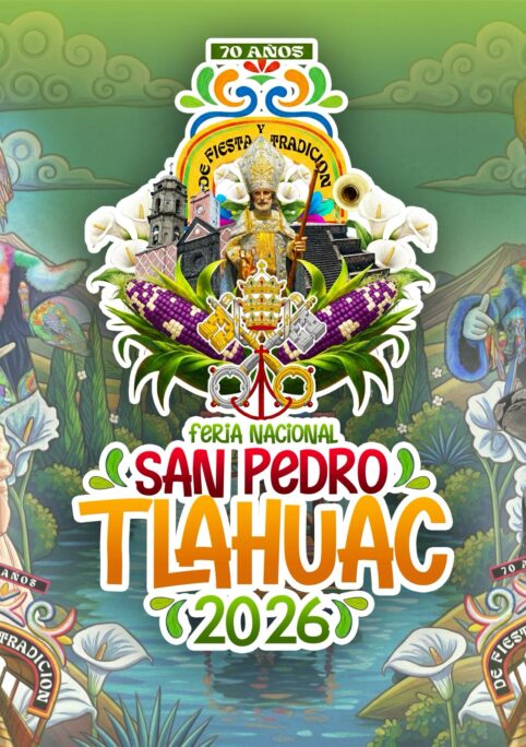 Feria Nacional San Pedro Tlahuac 2026