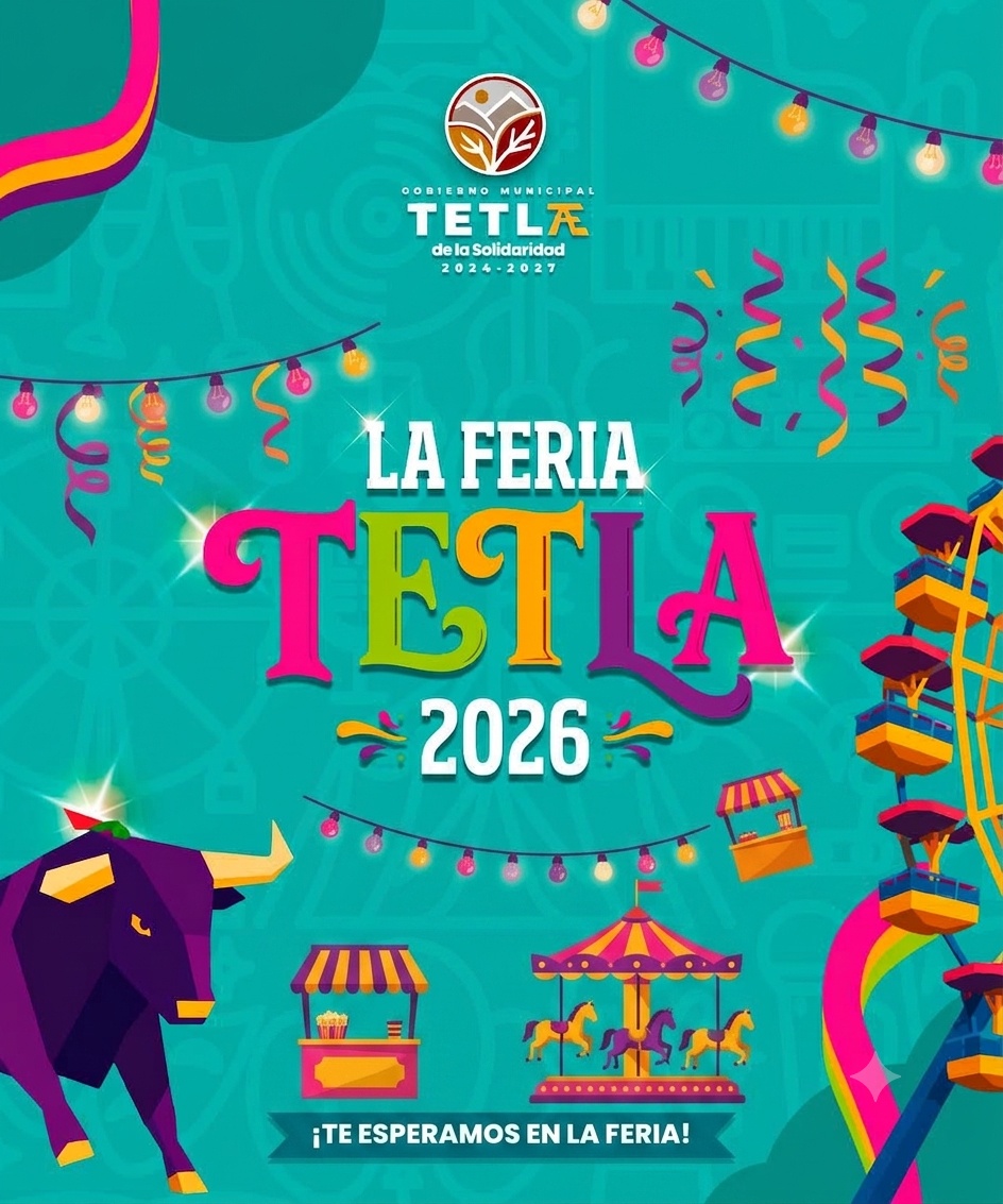 Feria Patronal y Regional Santiago Tetla 2026